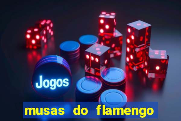 musas do flamengo peladas 2016